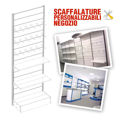 Scaffalature personalizzabili da negozio